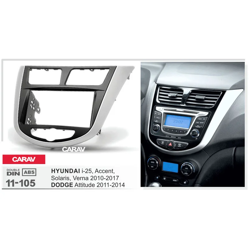 CARAV 11-105 Top Quality Radio Fascia for HYUNDAI i-25, Accent, /DODGE Attitude Stereo Fascia Dash CD Trim Installation Kit
CARAV 11-105 Top Quality Radio Fascia for HYUNDAI i-25, Accent, /DODGE Attitude Stereo Fascia Dash CD Trim Installation Kit