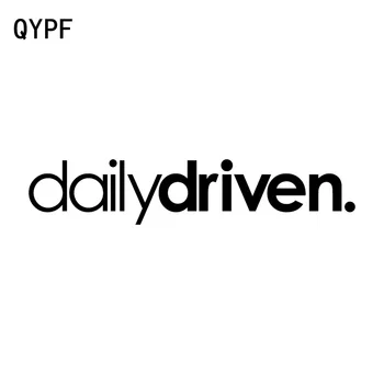 QYPF 16.3CM*3.3CM Daily Driven Funny Car Styling Vinyl Car Sticker Decal Black Silver Motorcycle Accessories C15-2077
QYPF 16.3CM*3.3CM Daily Driven Funny Car Styling Vinyl Car Sticker Decal Black Silver Motorcycle Accessories C15-2077