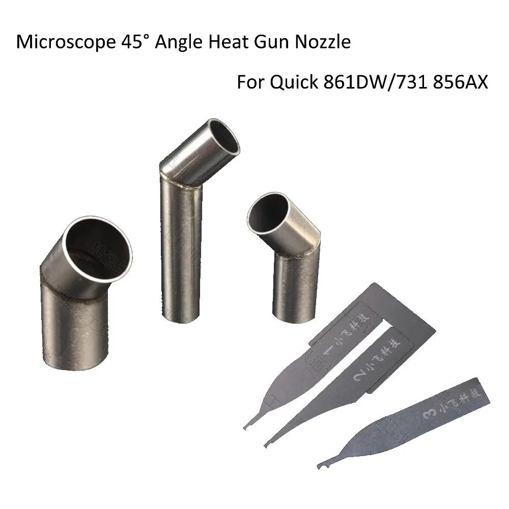 45 Degree Angle Heat Gun Nozzle Hot Air Gun Nozzle For Quick 861DW 858 850 2008 With Microscope Flying Wire CPU Blade
45 Degree Angle Heat Gun Nozzle Hot Air Gun Nozzle For Quick 861DW 858 850 2008 With Microscope Flying Wire CPU Blade