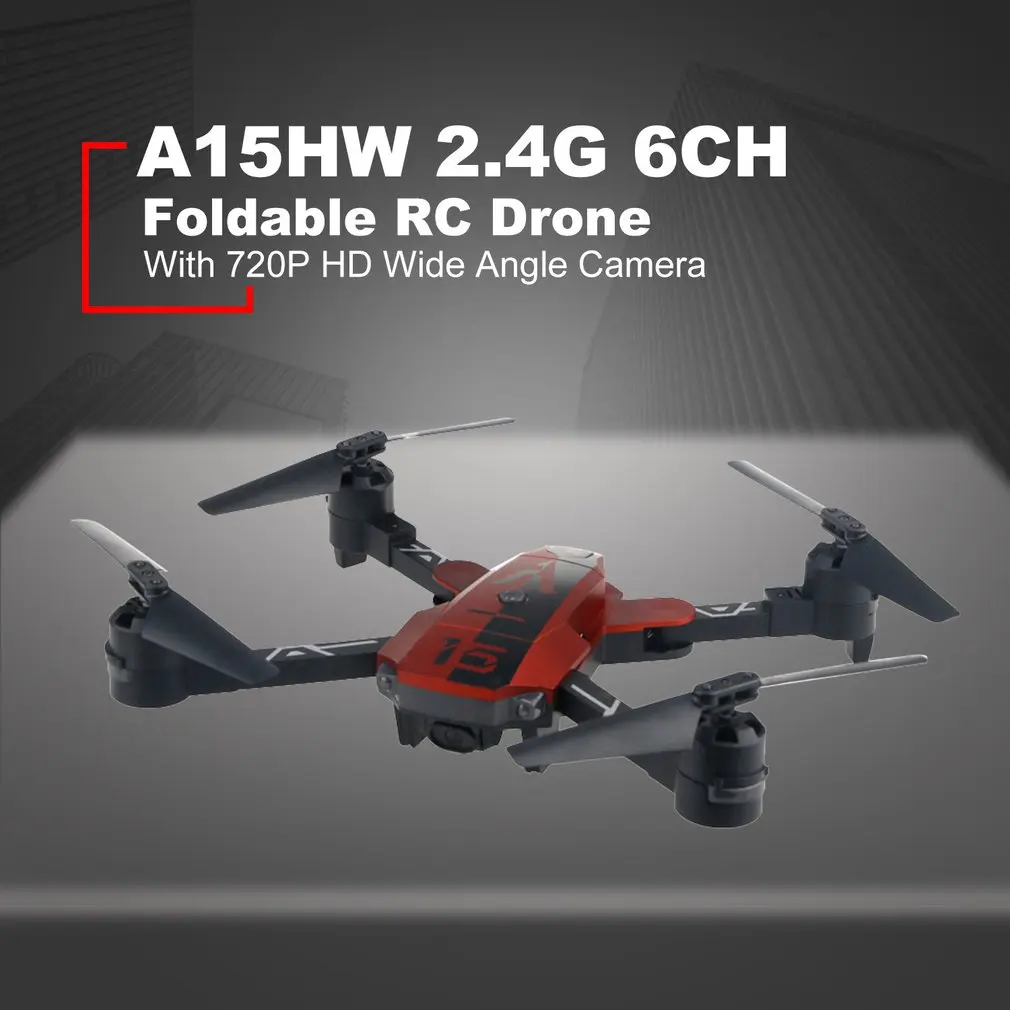 A15HW 2.4G 6CH Pocket Foldable RC Dron Toy with 720P HD Wide Angle Camera Attitude Hold Mode Quadcopter Remote Control RTF Model
A15HW 2.4G 6CH Pocket Foldable RC Dron Toy with 720P HD Wide Angle Camera Attitude Hold Mode Quadcopter Remote Control RTF Model