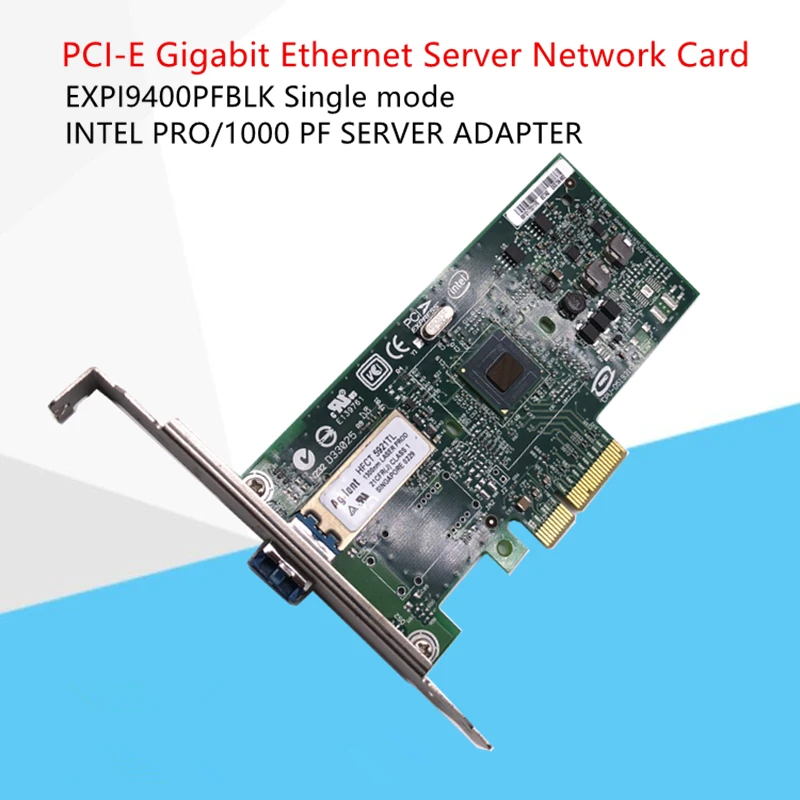 PCI-E 1000Mbps Fiber Gig Ethernet Network Card Adapter 1G 1300nm LC Optical Module EXPI9400PF INTEL PRO/1000 PF SERVER ADAPTER
PCI-E 1000Mbps Fiber Gig Ethernet Network Card Adapter 1G 1300nm LC Optical Module EXPI9400PF INTEL PRO/1000 PF SERVER ADAPTER