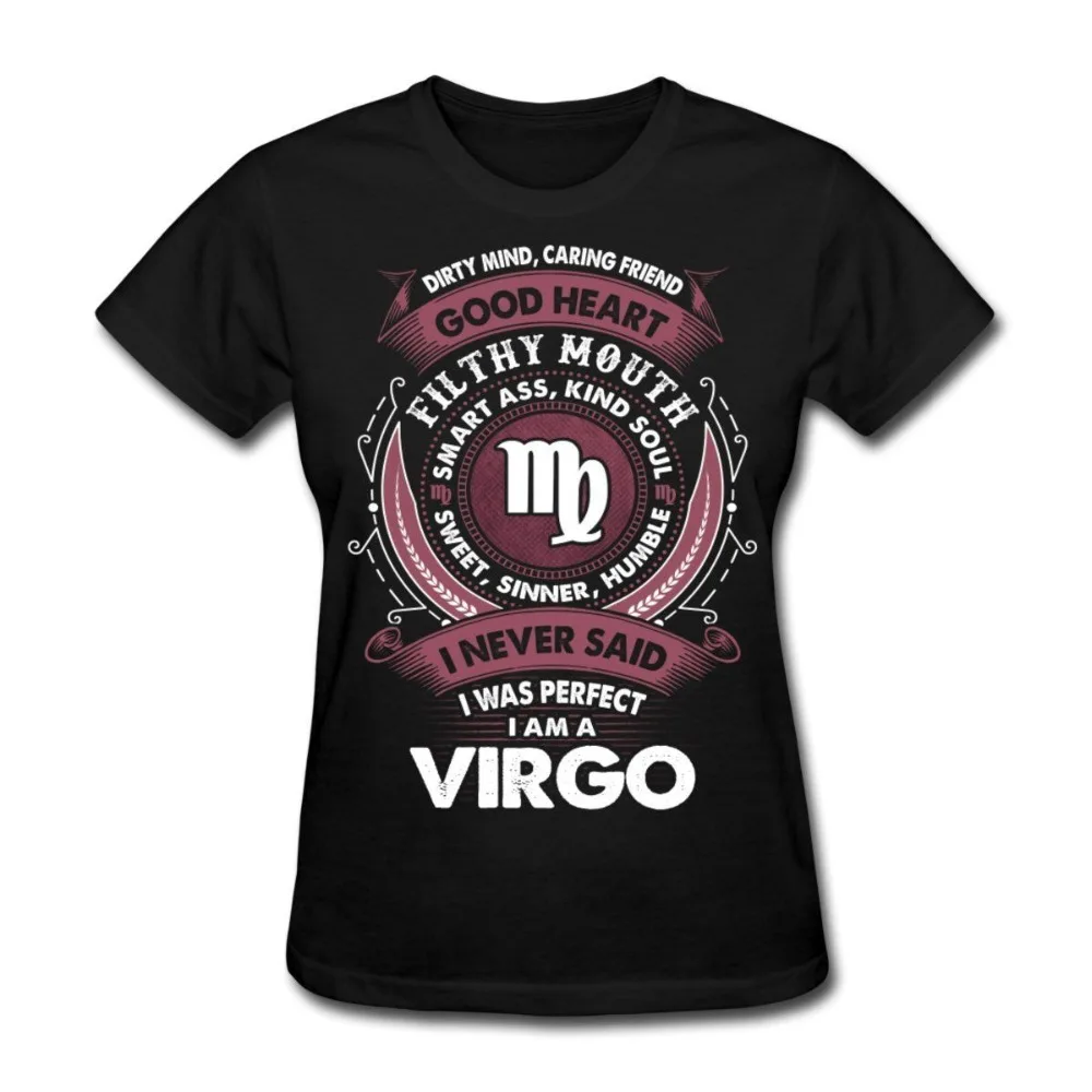 Virgo Zodiac Signs Never Perfect Women's T-Shirt Funny Slogan Female T Shirt 2017 Summer Lady New Summer Black Style Tops Tees
Virgo Zodiac Signs Never Perfect Women's T-Shirt Funny Slogan Female T Shirt 2017 Summer Lady New Summer Black Style Tops Tees