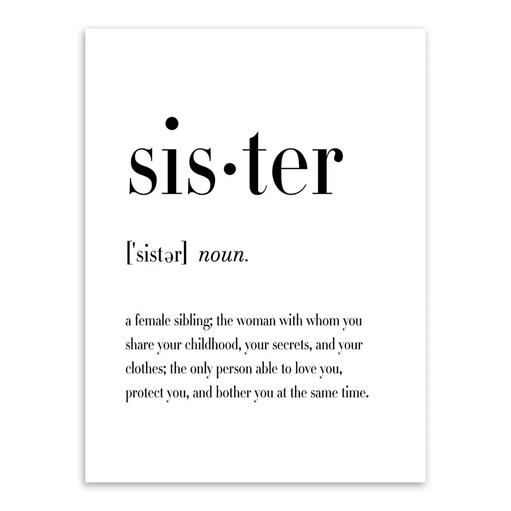 Black Sister Love Quotes Inspirational Black And White Family Friends Mothers Love Quotes Poster  Nordic Style Wall Art Picture Home Decor Canvas Painting - Painting &  Calligraphy - Aliexpress
