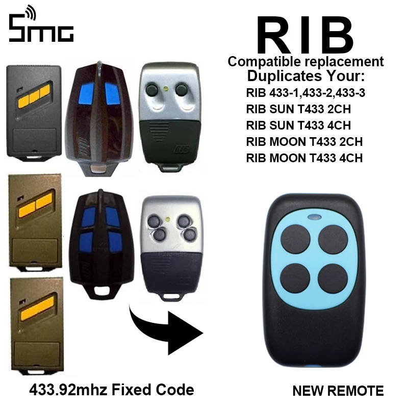 1pcs RIB SUN T433-2CH T433-4CH RIB MOON T433-2CH T433-4CH 433-1 433-2 remote controls to clone replacement 433.92MHz fixed code
1pcs RIB SUN T433-2CH T433-4CH RIB MOON T433-2CH T433-4CH 433-1 433-2 remote controls to clone replacement 433.92MHz fixed code