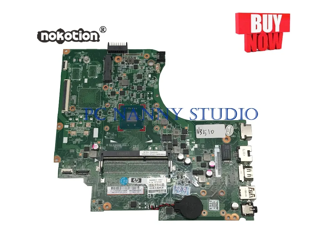 PCNANNY 747138-601 747138-001 for HP 15-d 250 255 Laptop Motherboard N3510 DDR3 notebook mainboard tested
PCNANNY 747138-601 747138-001 for HP 15-d 250 255 Laptop Motherboard N3510 DDR3 notebook mainboard tested