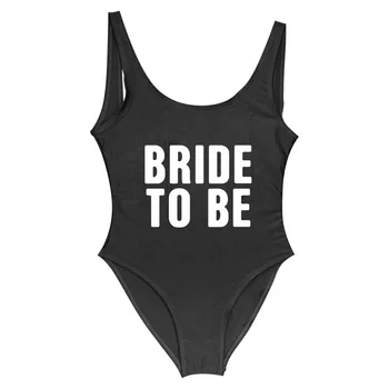 BRIDE TO BE Swimsuit Women Summer Thong One Piece Swimwear Wedding Party Bodysuits 2019 High Cut Waist Beachwear Bathing Suit
BRIDE TO BE Swimsuit Women Summer Thong One Piece Swimwear Wedding Party Bodysuits 2019 High Cut Waist Beachwear Bathing Suit