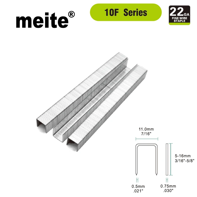 meite 10F staples 22ga 11.0mm crown air stapler staples length 5-16mm for 1010F/ 1010FL/ MT1016F/ MT1016FLN 
meite 10F staples 22ga 11.0mm crown air stapler staples length 5-16mm for 1010F/ 1010FL/ MT1016F/ MT1016FLN