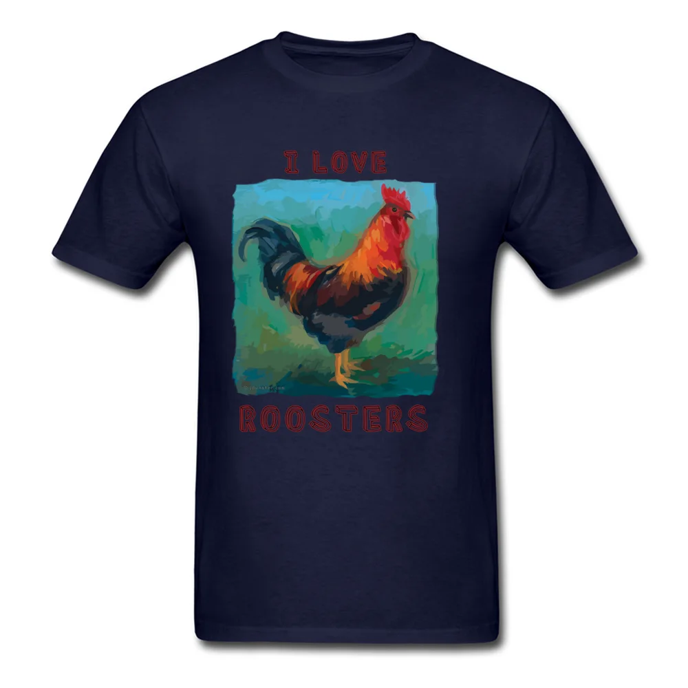 Normal O Neck Top T-shirts Summer T Shirt Short Sleeve Fitted 100% Cotton Casual Clothing Shirt Printed On Male I Love Roosters colorful cute rooster design navy