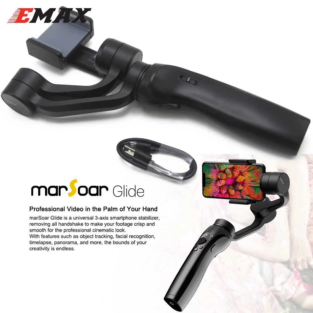 Emax MarSoar Glide 3-Axis Handheld Gimbal Stabilizer for RC FPV Compatible With iPhoneX/8Plus/7/6/SE Samsung Galaxy S9/8/7
Emax MarSoar Glide 3-Axis Handheld Gimbal Stabilizer for RC FPV Compatible With iPhoneX/8Plus/7/6/SE Samsung Galaxy S9/8/7
