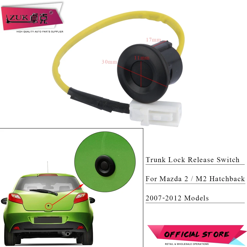 ZUK Rear Trunk Liftgate Luggage Lock Push Door Release Switch Button For Mazda 2 3 M2 M3 2007 2008 2009 2010 2011 2012 Hatchback
ZUK Rear Trunk Liftgate Luggage Lock Push Door Release Switch Button For Mazda 2 3 M2 M3 2007 2008 2009 2010 2011 2012 Hatchback