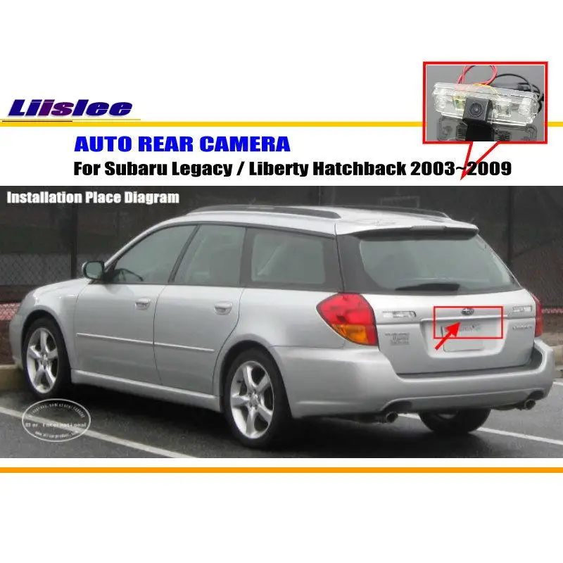 Liislee Rear Camera For Subaru Legacy / Liberty Hatchback 2003~2009 / Back Parking Camera / NTST PAL / License Plate Light
Liislee Rear Camera For Subaru Legacy / Liberty Hatchback 2003~2009 / Back Parking Camera / NTST PAL / License Plate Light