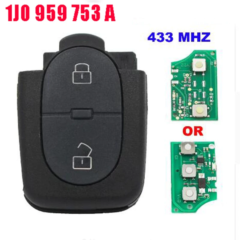 Remote Control Key 2 Buttons 433MHz/434MHZ Remote Keyless entry transmitter Control FCC 1J0 959 753 A
Remote Control Key 2 Buttons 433MHz/434MHZ Remote Keyless entry transmitter Control FCC 1J0 959 753 A