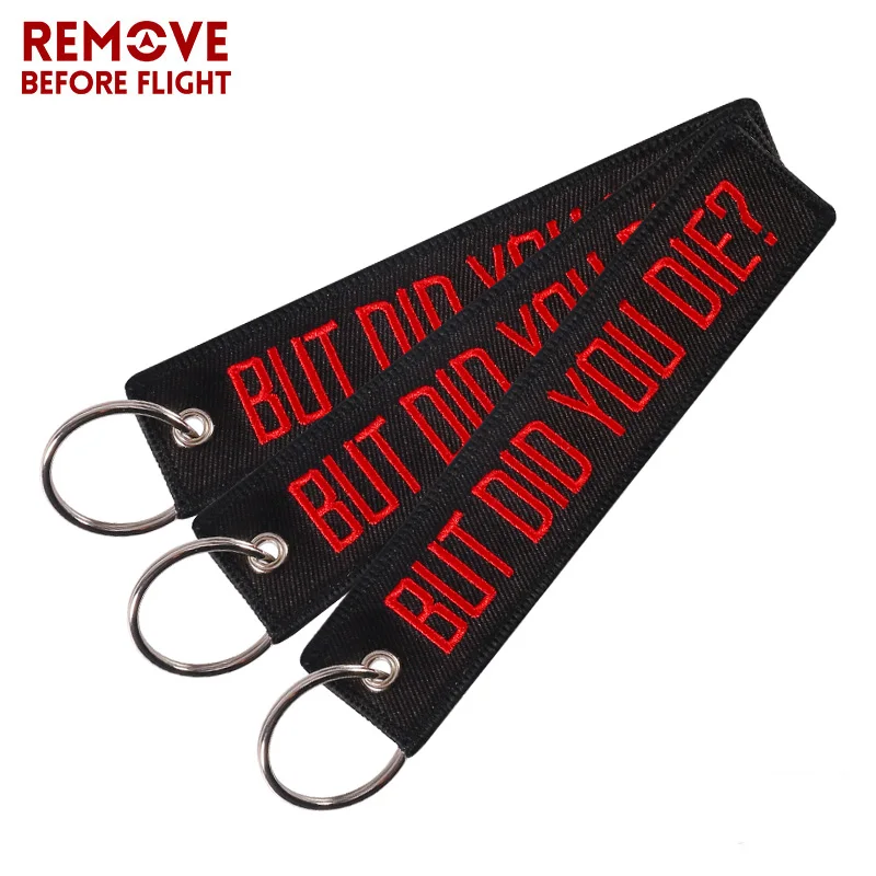 3 PCS/LOT Keychain Embroidery Black with Red BUT DID YOU DIE Key Chain Holder for Cars and Motorcycles Key Fob Keychains Jewelry
3 PCS/LOT Keychain Embroidery Black with Red BUT DID YOU DIE Key Chain Holder for Cars and Motorcycles Key Fob Keychains Jewelry
