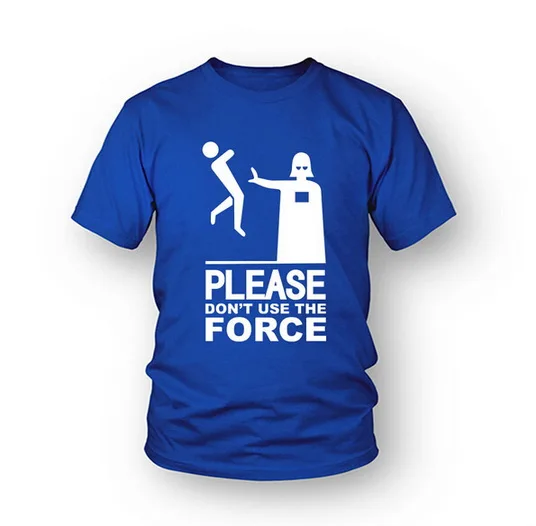 New Summer Top Tees Star Wars T Shirts Mens High Quality Low Price tOPS Dont Use The Force Starwars T-shirt Casual Short Sl-A027
New Summer Top Tees Star Wars T Shirts Mens High Quality Low Price tOPS Dont Use The Force Starwars T-shirt Casual Short Sl-A027