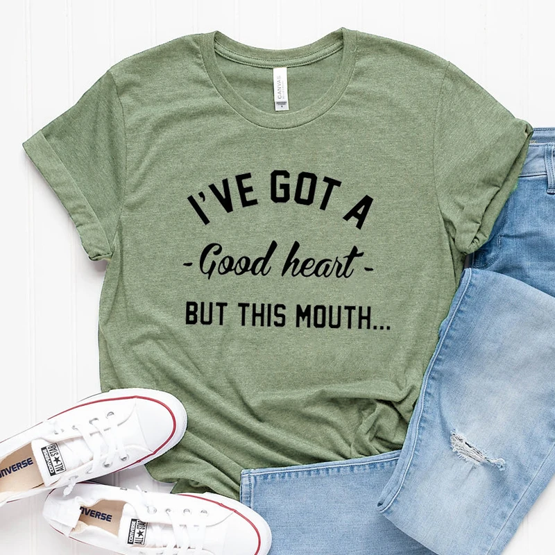 

I've Got A Good Heart But This Mouth T-shirt Summer Sassy Cotton Funny Tee Shirt Top Women Crewneck Tumblr Hipster Grunge Tshirt