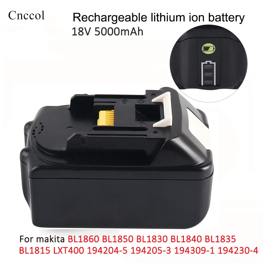 18V 5000/6000mAh with LED Indicator Li-ion Battery for Makita 18V Battery 5.0ah BL1860 BL1850 BL1830 CBL1840 194205-3 power tool
18V 5000/6000mAh with LED Indicator Li-ion Battery for Makita 18V Battery 5.0ah BL1860 BL1850 BL1830 CBL1840 194205-3 power tool