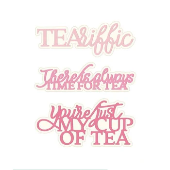 Time For Tea You're Just My Cup Of Tea Phrases Metal Cutting Dies For DIY Scrapbooking Embossing Paper Cards Crafts New 2019 Die
Time For Tea You're Just My Cup Of Tea Phrases Metal Cutting Dies For DIY Scrapbooking Embossing Paper Cards Crafts New 2019 Die