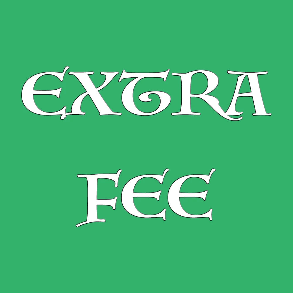 Extra Fee