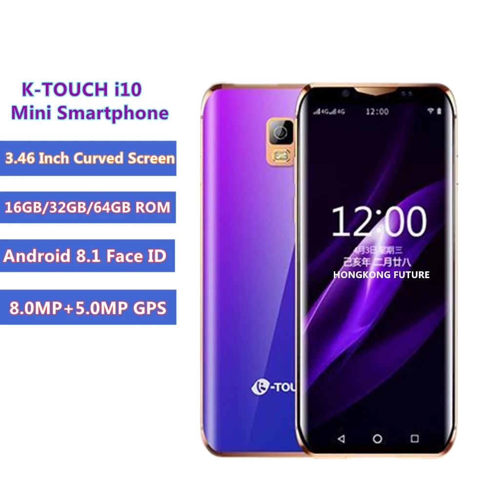 Smallest phone K-touch i10 3.46 Inch Mini Curved Screen 16GB/32GB/64GB ROM telefone android 8.1 Face ID Back Up 4G Smartphone
Smallest phone K-touch i10 3.46 Inch Mini Curved Screen 16GB/32GB/64GB ROM telefone android 8.1 Face ID Back Up 4G Smartphone