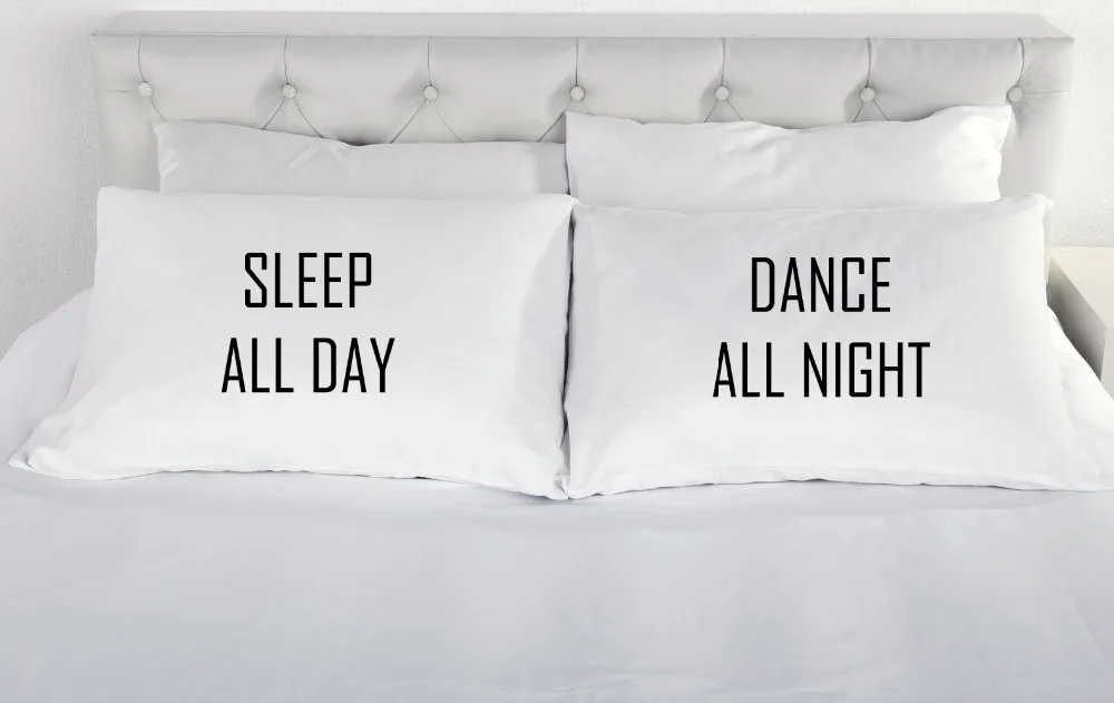 

Hot Sleep All Day Dance All Night Pillowcases Pillows Cases Set Funny Quote Letter Couple Pillow Sham White Soft Two Sides 20x30