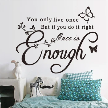 you only live once but if you do it right once is enough quotes wall stickers living room home decor removable art decals vinyl
you only live once but if you do it right once is enough quotes wall stickers living room home decor removable art decals vinyl