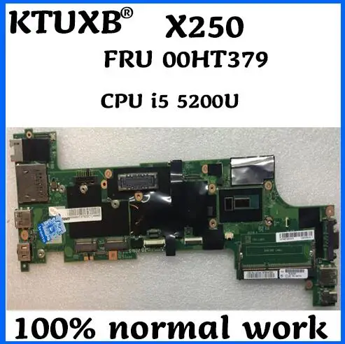 KTUXB VIUX1 NM-A091 for Lenovo ThinkPad X250 notebook motherboard FRU 00HT379 CPU i7 5200U DDR3 100% test work
KTUXB VIUX1 NM-A091 for Lenovo ThinkPad X250 notebook motherboard FRU 00HT379 CPU i7 5200U DDR3 100% test work