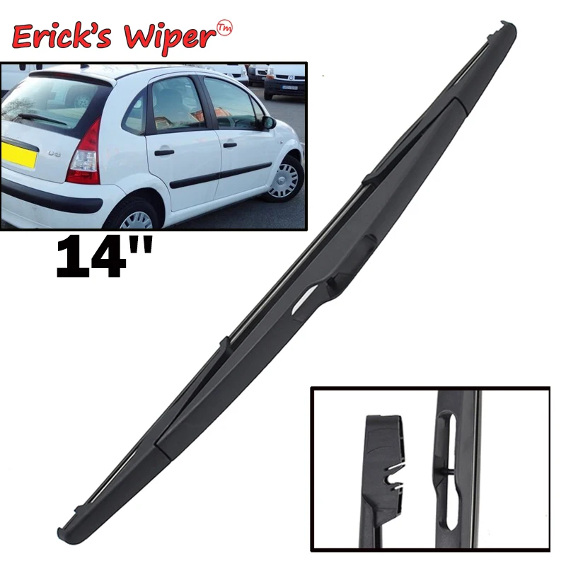 Erick's Wiper 14" Rear Wiper Blade For Citroen C3 -01.2002->2009 Windshield Windscreen Rear Window
Erick's Wiper 14" Rear Wiper Blade For Citroen C3 -01.2002->2009 Windshield Windscreen Rear Window