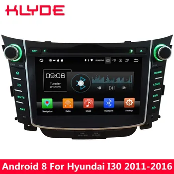 KLYDE Android 8.0 7'' 4G WIFI Octa Core 4GB RAM 32GB ROM PX5 DAB+ FM Car DVD Multimedia Player Radio For Hyundai I30 2011-2016
KLYDE Android 8.0 7'' 4G WIFI Octa Core 4GB RAM 32GB ROM PX5 DAB+ FM Car DVD Multimedia Player Radio For Hyundai I30 2011-2016