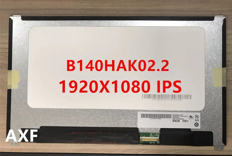 B140HAK02.2 B140HAK02.3 LED screen LCE display with touch matrix for laptop 14.0" FHD 1920X1080 replacement
B140HAK02.2 B140HAK02.3 LED screen LCE display with touch matrix for laptop 14.0" FHD 1920X1080 replacement