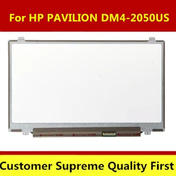Free shipping new For HP PAVILION DM4-2050US New 14.0" WXGA HD Slim LED LCD Screen DM4-3050US
Free shipping new For HP PAVILION DM4-2050US New 14.0" WXGA HD Slim LED LCD Screen DM4-3050US