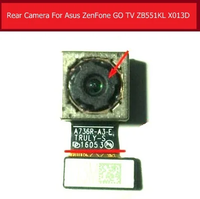 100% Genuine big Back Rear camera for Asus ZenFone GO TV ZB551KL X013D back Main camera with flex cable replacement Repair parts
100% Genuine big Back Rear camera for Asus ZenFone GO TV ZB551KL X013D back Main camera with flex cable replacement Repair parts