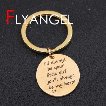 Fashion High Quality Keychain I'll Always Be Your Letter Girl You Always Be My Hero Key Holder Best Father Keyring Gifts
Fashion High Quality Keychain I'll Always Be Your Letter Girl You Always Be My Hero Key Holder Best Father Keyring Gifts