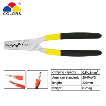 COLORS PZ 0.5-16 wire crimping pliers for insulated and non-insulated ferrules terminal crimping capacity 0.5-16mm2 AWG 20-5 
COLORS PZ 0.5-16 wire crimping pliers for insulated and non-insulated ferrules terminal crimping capacity 0.5-16mm2 AWG 20-5