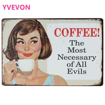 COFFEE The most necessary of All Evils Metal Decor Sign Vintage Tin Plaque for kitchen cafe painting SPM9-5 20x30cm A2
COFFEE The most necessary of All Evils Metal Decor Sign Vintage Tin Plaque for kitchen cafe painting SPM9-5 20x30cm A2