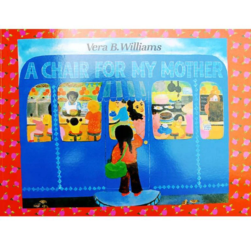A Chair for My Mother By Vera B Williams Educational English Picture Book Learning Card Story Book For Baby Kids Children Gifts
A Chair for My Mother By Vera B Williams Educational English Picture Book Learning Card Story Book For Baby Kids Children Gifts