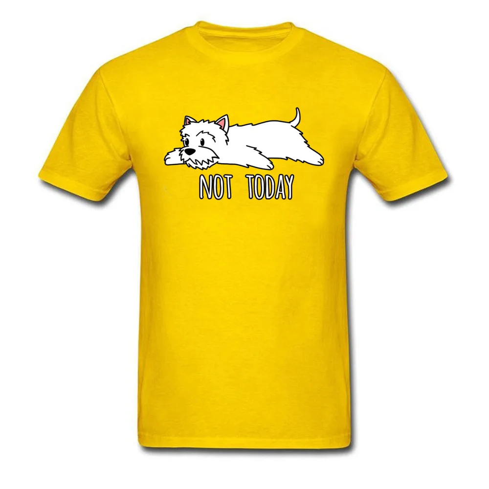 Funny T-shirts Not Today Westie Cotton Man Tshirts Custom T Shirt Scottish Terrier Dog Lover Gift Clothes 100% Cotton Yellow Tee
Funny T-shirts Not Today Westie Cotton Man Tshirts Custom T Shirt Scottish Terrier Dog Lover Gift Clothes 100% Cotton Yellow Tee