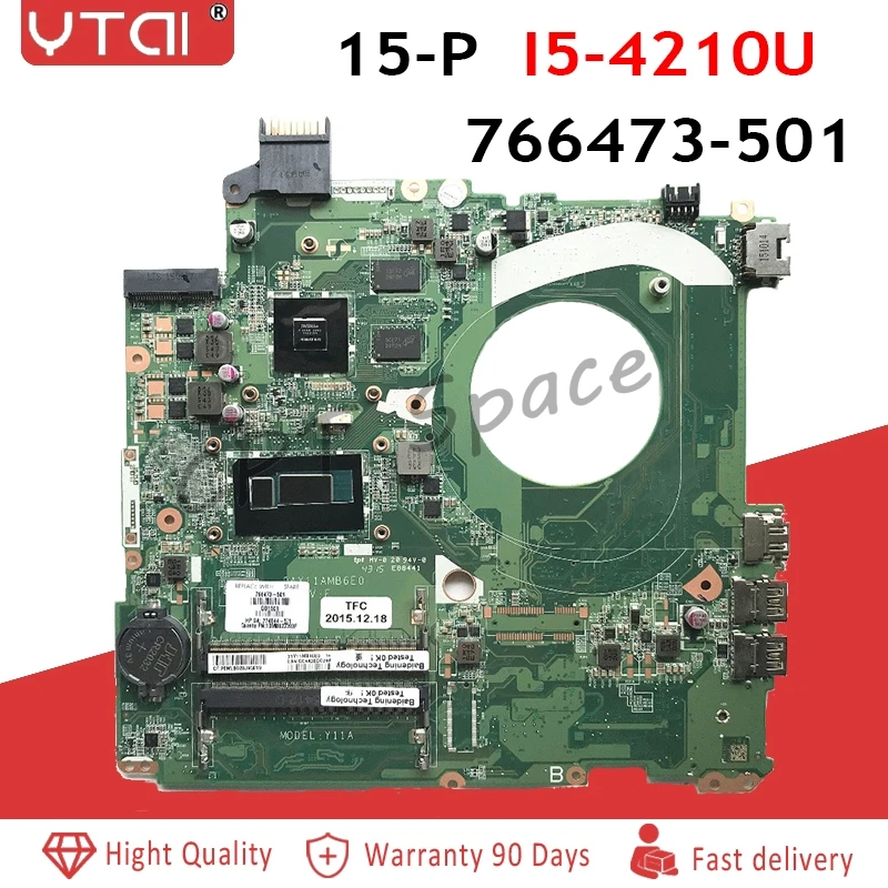 766473-501 15-P Motherboard for HP Pavilion 15 15T 15-P 15T-P000 Laptop Motherboard 766473-501 i5-4210U 2G DAY11AMB6E0 Tested
766473-501 15-P Motherboard for HP Pavilion 15 15T 15-P 15T-P000 Laptop Motherboard 766473-501 i5-4210U 2G DAY11AMB6E0 Tested