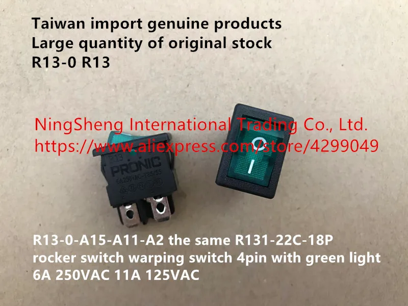 Original new 100% import rocker switch warping switch R13-0-A15-A11-A2 4pin with green light 6A 250VAC 11A 125VAC
Original new 100% import rocker switch warping switch R13-0-A15-A11-A2 4pin with green light 6A 250VAC 11A 125VAC