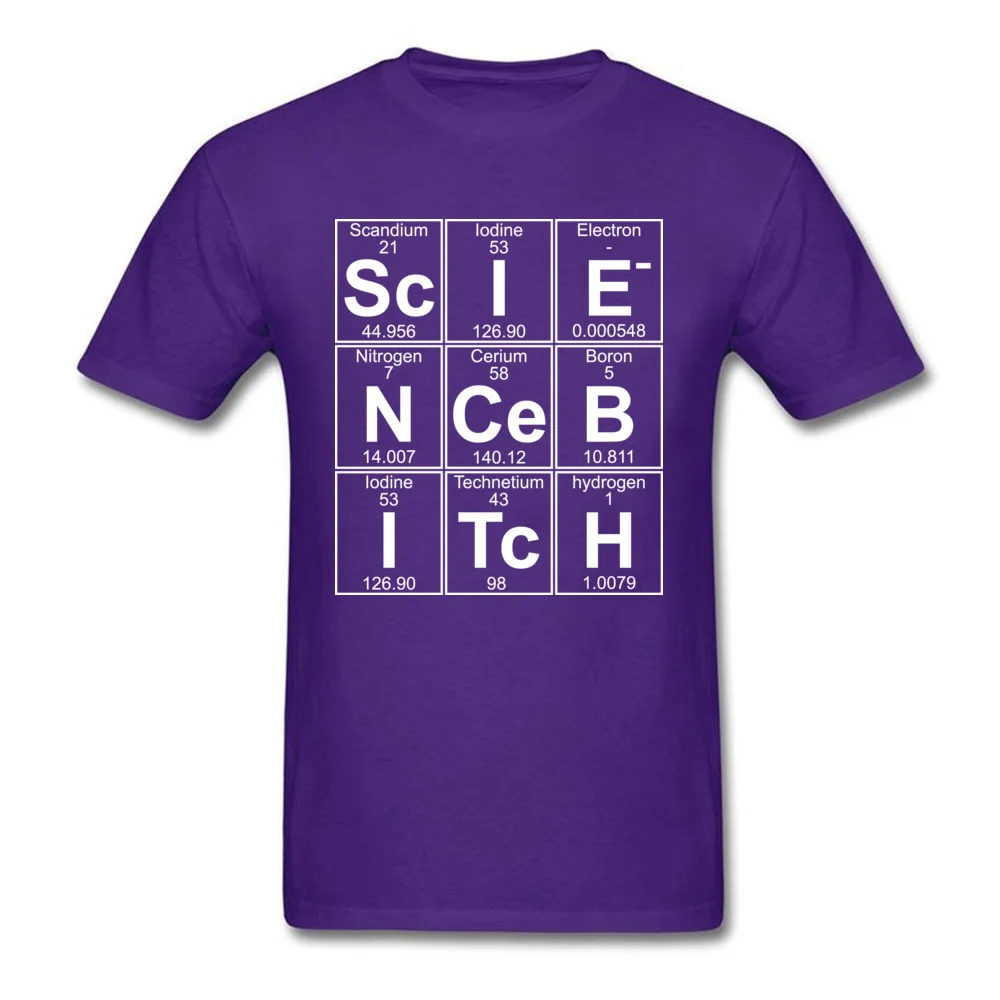 Fashionable comfortable Crewneck T-shirts Summer Tees Short Sleeve for Men Rife Cotton Simple Style Tshirts Drop Shipping Sc I E N Ce B I Tc H science bitch purple