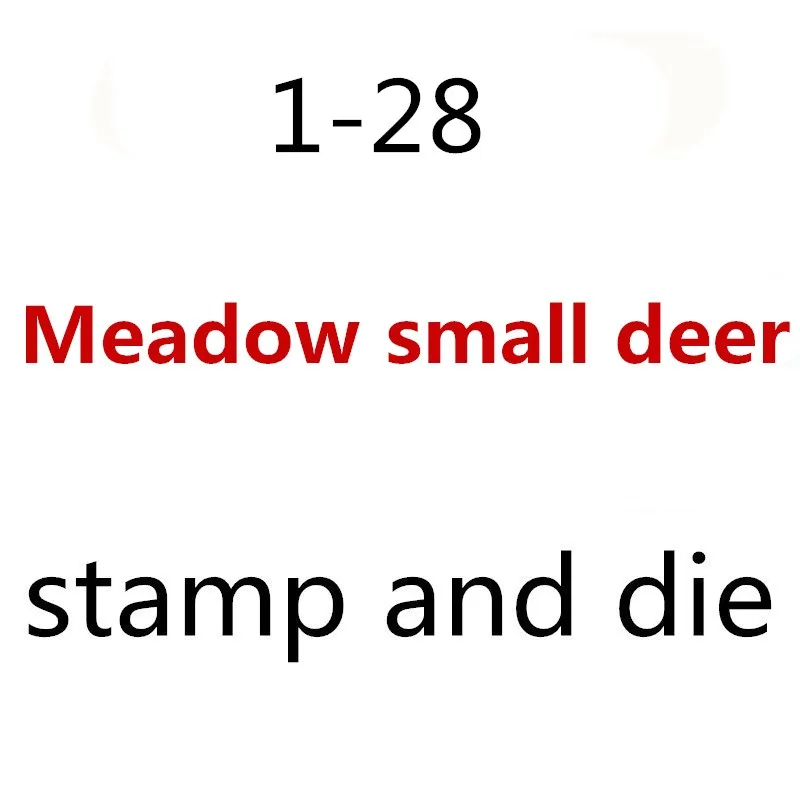 1-28 Meadow small deer clear stamps and metal cutting dies Photos please contact me
1-28 Meadow small deer clear stamps and metal cutting dies Photos please contact me