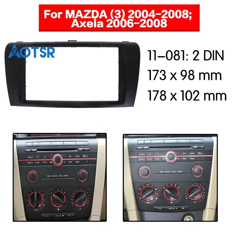 2 Din Stereo Panel Installation Trim Kit Face Frame for MAZDA (3) 2004-2008 Axela 2006-2008 Fascia Radio Refitting Dash Mounting
2 Din Stereo Panel Installation Trim Kit Face Frame for MAZDA (3) 2004-2008 Axela 2006-2008 Fascia Radio Refitting Dash Mounting