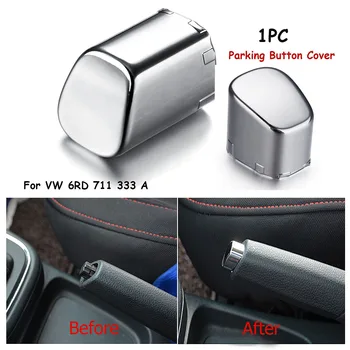 1x Car Handbrake Lever Parking Button Cover Chrome Decoration Shell for VW Polo CROSS GTI 6RD 711 333 A Car Styling Accessories
1x Car Handbrake Lever Parking Button Cover Chrome Decoration Shell for VW Polo CROSS GTI 6RD 711 333 A Car Styling Accessories