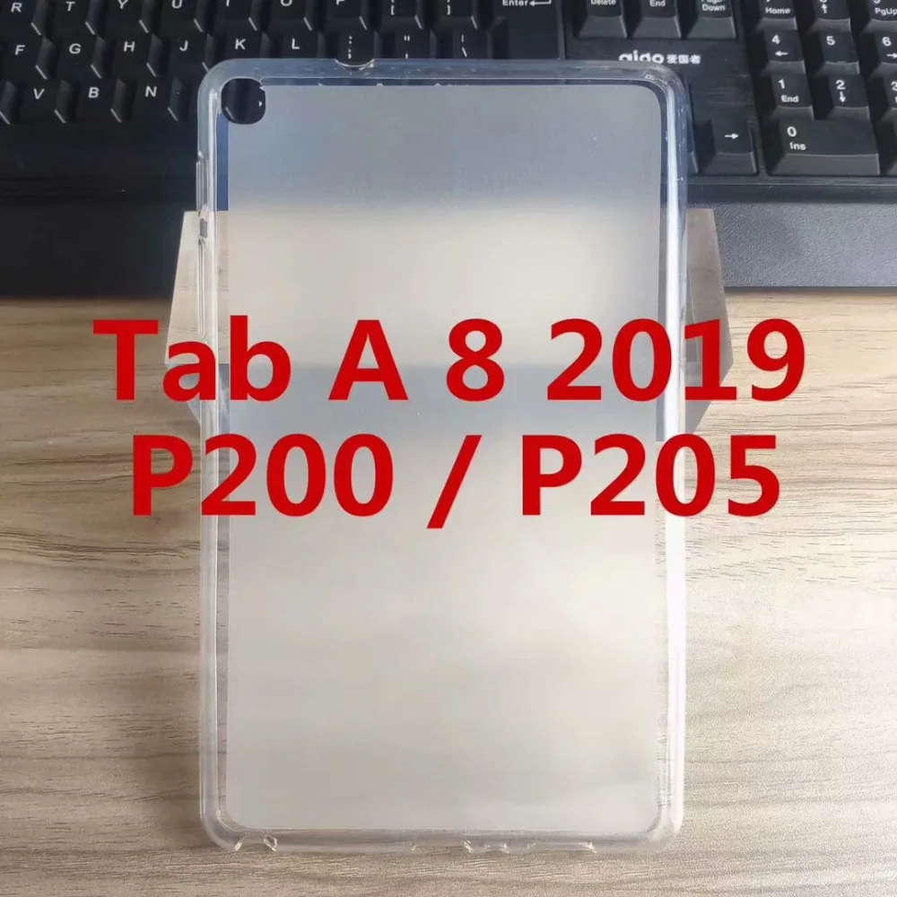 Мягкий силиконовый чехол из ТПУ резиновый для Samsung Galaxy Tab A 8 0 " 2019 S-Pen P200 P205 SM-P200