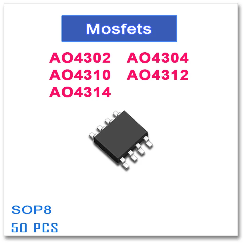 50PCS SOP8 AO4302 AO4304 AO4310 AO4312 AO4314 N-Channel High quality 4302 4304 4310 4312 4314 | Электроника