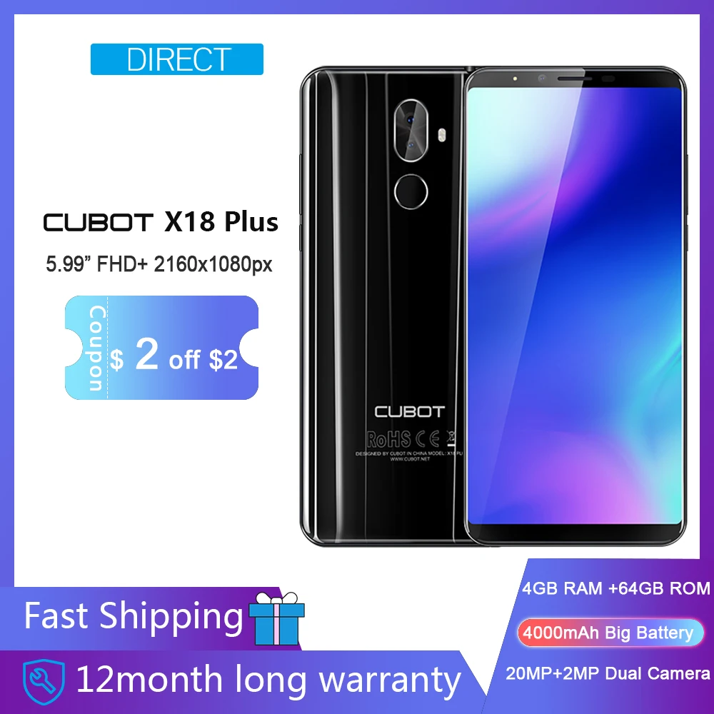 

Cubot X18 Plus Smartphone MT6750T Octa-Core 4GB RAM 64GB ROM 5.99" 18:9 FHD+Original Android 8.0 4000mAh Rear Dual Camera 4G LTE