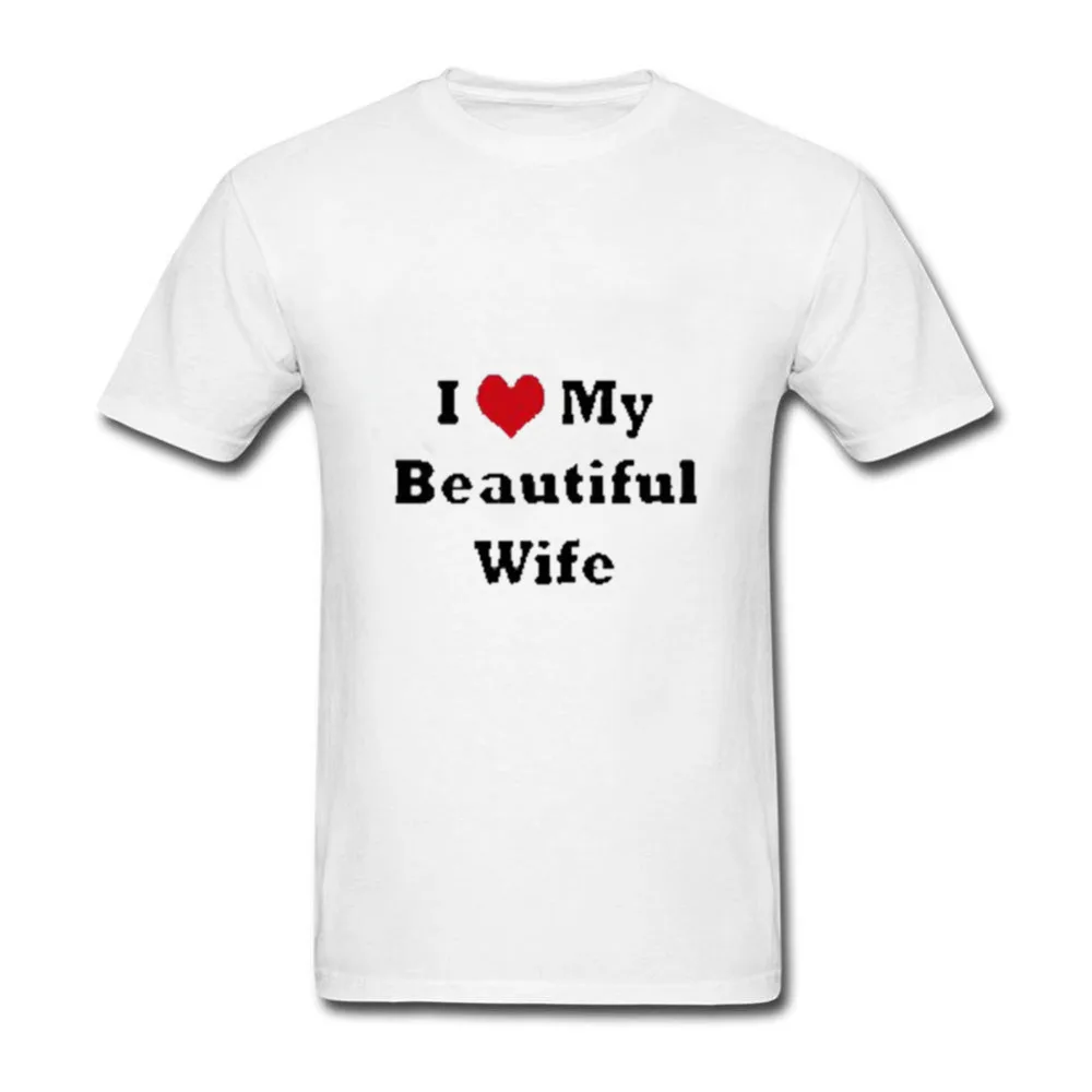 2018 newest fashion Tees Male Designing T Shirt Couple i love my beautiful wife Cartoon Valentine'S Day Gift For Her | Мужская