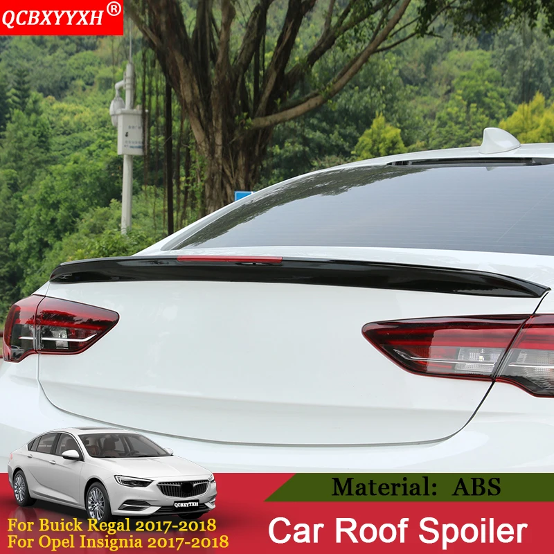 Qcbxyyxh Car Styling 1pcs Set Abs Material Roof Spoiler Auto External Decoration For Buick Regal Opel Insignia 2017 2018 Sedan Roof Spoiler Spoiler Autoauto Spoilers Aliexpress