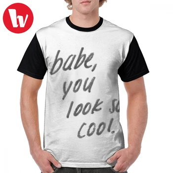 The 1975 T Shirt Babe You Look So Cool T-Shirt Polyester Fashion Graphic Tee Shirt Short Plus size Printed Mens Cute Tshirt
The 1975 T Shirt Babe You Look So Cool T-Shirt Polyester Fashion Graphic Tee Shirt Short Plus size Printed Mens Cute Tshirt