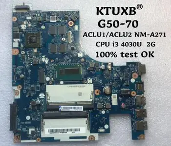 KTUXB ACLU1 / ACLU2 NM-A271 motherboard for Lenovo G50-70 notebook motherboard CPU i3 4030U 2G graphics card DDR3 100% test work
KTUXB ACLU1 / ACLU2 NM-A271 motherboard for Lenovo G50-70 notebook motherboard CPU i3 4030U 2G graphics card DDR3 100% test work