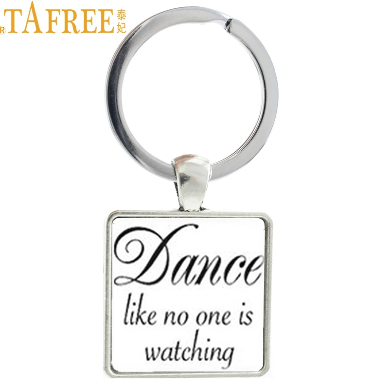 TAFREE Vintage Dance Like No One Is Watching keychain fashion dancing dancer quote key chain ring holder men women jewelry AA137
TAFREE Vintage Dance Like No One Is Watching keychain fashion dancing dancer quote key chain ring holder men women jewelry AA137